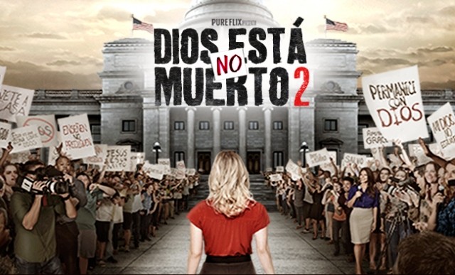 “Dios No Está Muerto 2”