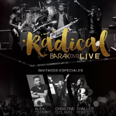 BARAK CD/DVD LIVE  -ÁLBUM RADICAL-